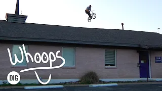 'WHOOPS' FT. HOBIE DOAN, BRETT SILVA, JULIAN ARTEAGA, TRENT LUTZKE & MORE | DIG BMX