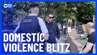 More Than 500 Arrested In NSW Police Blitz On Domestic Violence | 10 News First