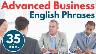 ADVANCED Business English Phrases For Confident Conversation | Business English Learning