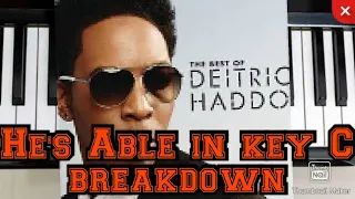 He's able piano tutorial|chord progression| key of C | american music |Deitrick haddon