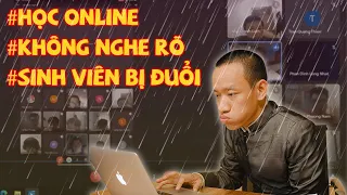 Sinh viên BỊ ĐUỔI khỏi lớp online vì..không nghe rõ lời thầy - ĐÚNG hay SAI?|Nguyễn Hữu Trí Reaction