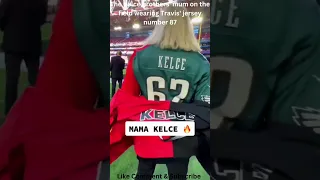 The Kelce brothers' mum on the field wearing Travis' jersey number 87 #shorts