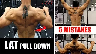 LAT PULL DOWN- 5 MISTAKES STOP NOW!! (इन गलतियों को तुरंत रोकें)