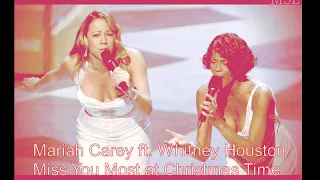 Mariah Carey ft. Whitney Houston - Miss You Most at Christmas Time (Audio)