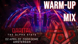 Qapital 2022 - The Alpha State | Raw Hardstyle Warm-Up Mix