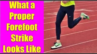 How Do You Do the Forefoot Strike?