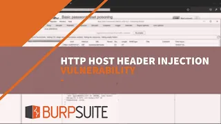 Host Header Injection Vulnerability - Password Reset Poisoning | Burp Suite Tutorials