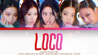 LOCO ITZY | COVER BY LUNAR TRAINEE WITH NAOKO ORIOLA