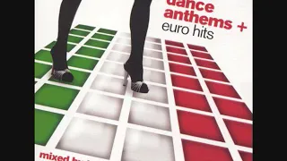 Italian Dance Anthems + Euro Hits ‎- Mixed by Tommy Romano