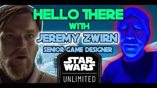 Hello There with Jeremy Zwirn, Senior Game Designer