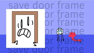 door frame's elimination but i reanimated it