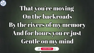 Glen Campbell - Gentle On My Mind | John Hartfold | Cover | Lyrics Meaning