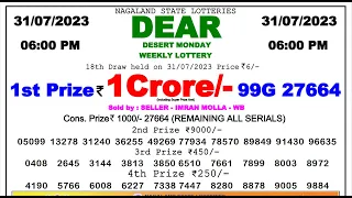 🔴 Lottery Sambad Live 06:00pm 31/07/2023 Day Nagaland State Dear Lottery Result Pdf Download