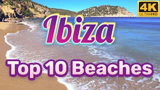 IBIZA - TOP 10 Beaches (4K Ultra HD 60fps)