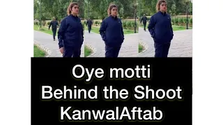 Kanwal Aftab on the set of Oye Motti|Behind the shootof Oye motti #Kanwalaftab #Oyemotti #zulqarnain