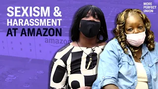 Amazon Workers Face Sexual Harassment And Sexist Working Conditions