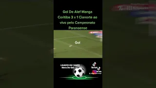 Gol De Alef Manga Coritiba 3 x 1 Cianorte ao vivo pelo Campeonato Paranaense