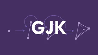 GJK Algorithm Explanation & Implementation