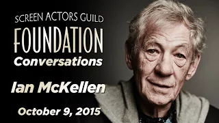 Ian McKellen Career Retrospective | SAG-AFTRA Foundation Conversations