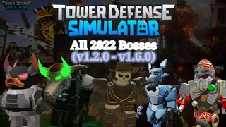 Tower Defense Simulator | All TDS 2022 Bosses (v1.2.0 - v1.6.0) ROBLOX