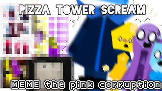 [TW: IMAGENES TURBIAS⚠️]🎵🔺 Pizza tower scream! MEME (the pink corruption)