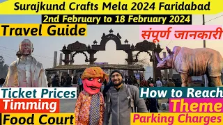 Surajkund mela 2024 | Surajkund Crafts Mela 2024 Faridabad - Ticket Price, Theme and all details