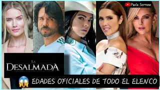 😱Edades oficiales de todo el elenco "La Desalmada"🐴 ⬅️😱