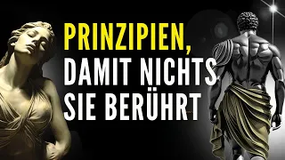 DIE 19 STOISCHEN PRINZIPIEN, SICH VON NICHTS BEEINFLUSSEN ZU LASSEN | STOISCHE PHILOSOPHIE