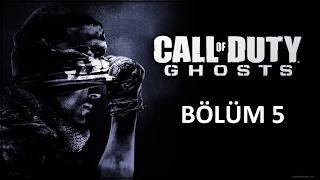 Call Of Duty Ghosts Bölüm 5 #Türkçe