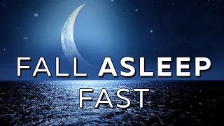 30 Min DEEP SLEEP: INSTANT Fall Asleep Music