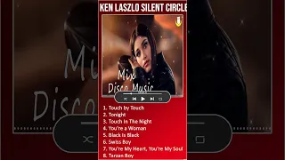 KEN LASZLO ⧸SILENT CIRCLE⧸MODERN TALKING ⧸BAD BOYS BLUE⧸ ,... Best Of 80's DISCO Nonstop #shorts