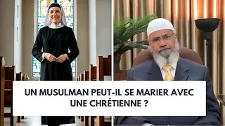 Un musulman peut-il se marier avec une chrétienne ? Zakir Naik en français