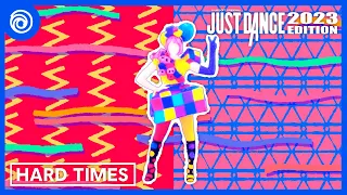 Just Dance 2023 Edition - Hard Times by Paramore [Fanmade Mashup]