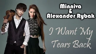 Nightwish - I Want My Tears Back (Cover by Minniva feat. Alexander Rybak)