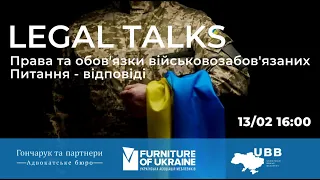 Legal Talks #4  Права та обов’язки військовозобов’язаних.  Питання відповіді