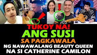 CATHERINE CAMILON LATEST UPDATE TUKOY NA ANG SUSI SA PAGKAWALA NG BEAUTY QUEEN! ALLAN DE CASTRO WIFE