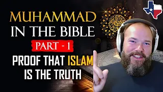 Prophet Muhammad (SAW) In The Bible (Part 1 of 2) - Proof That Islam Is The Truth - Reaction