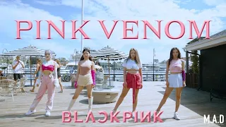 [KPOP IN PUBLIC-LA] BLACKPINK - ‘Pink Venom’ Dance Cover 【ONE TAKE】|M.A.D Dance