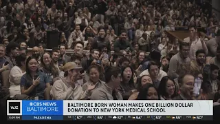 Baltimore-born woman makes billion dollar donation to NY med school