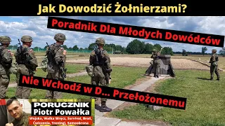 Jak Być Dobrym Dowódcą? [Poradnik Dla Przełożonych] - Porucznik Piotr Powałka