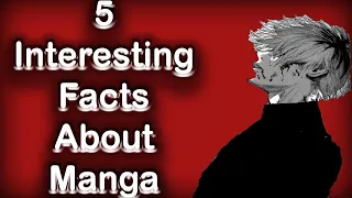 5 Interesting Facts About Manga