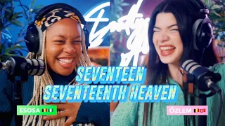 SEVENTEEN (세븐틴) 11th Mini Album ‘SEVENTEENTH HEAVEN’ reaction