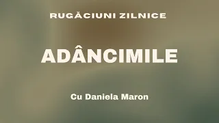 ADÂNCIMILE