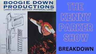 Boogie Down Productions "The Kenny Parker Show" Breakdown