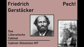 Friedrich Gerstäcker: Pech!