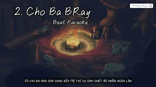 2.Cho Ba Karaoke - BRay