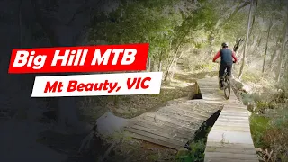 Big Hill MTB | Mt Beauty, VIC | Roadtrip Highlights (July 2022)