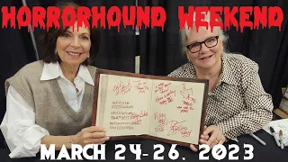 Horrorhound Weekend March 24-26, 2023