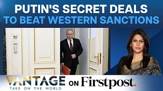 Russia’s Secret Network Helping Putin Defeat West’s Sanctions | Vantage with Palki Sharma