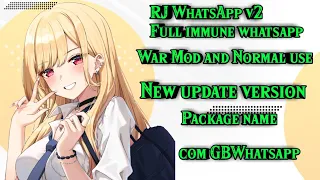 RJ WhatsApp v2Full immune whatsappWar Mod and Normal useNew update version